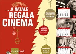 Le proposte - regalo del Cinema Rosebud