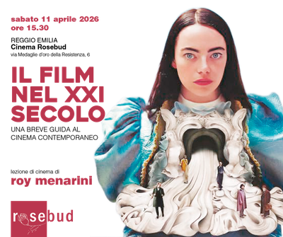 Corso "Il film nel XXI secolo - Una breve guida al cinema contemporaneo"